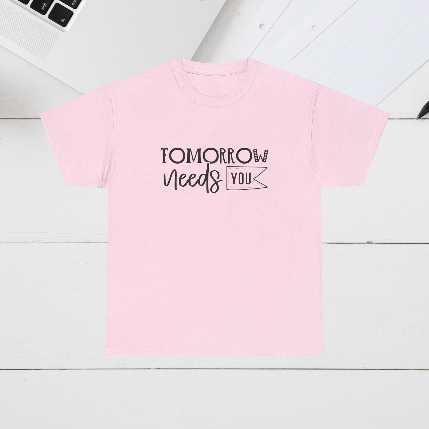 Inspirational Unisex Heavy Cotton Tee - 'Tomorrow Needs You'