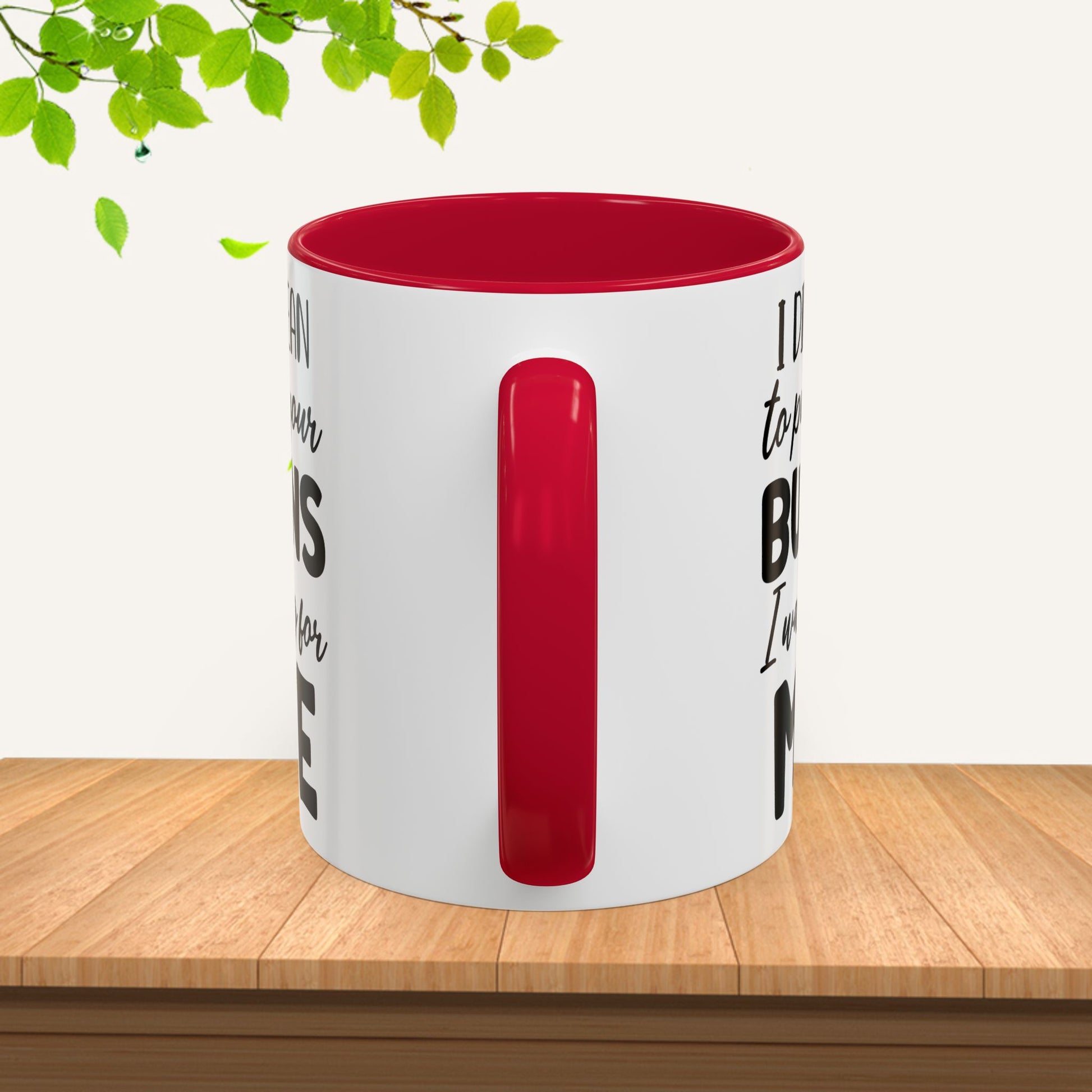 Funny Mugs - "I Didn't Mean to Push All Your Buttons, I Was Looking for Mute" - Perfect Gift for Coffee Lovers - GULLYDESIGN