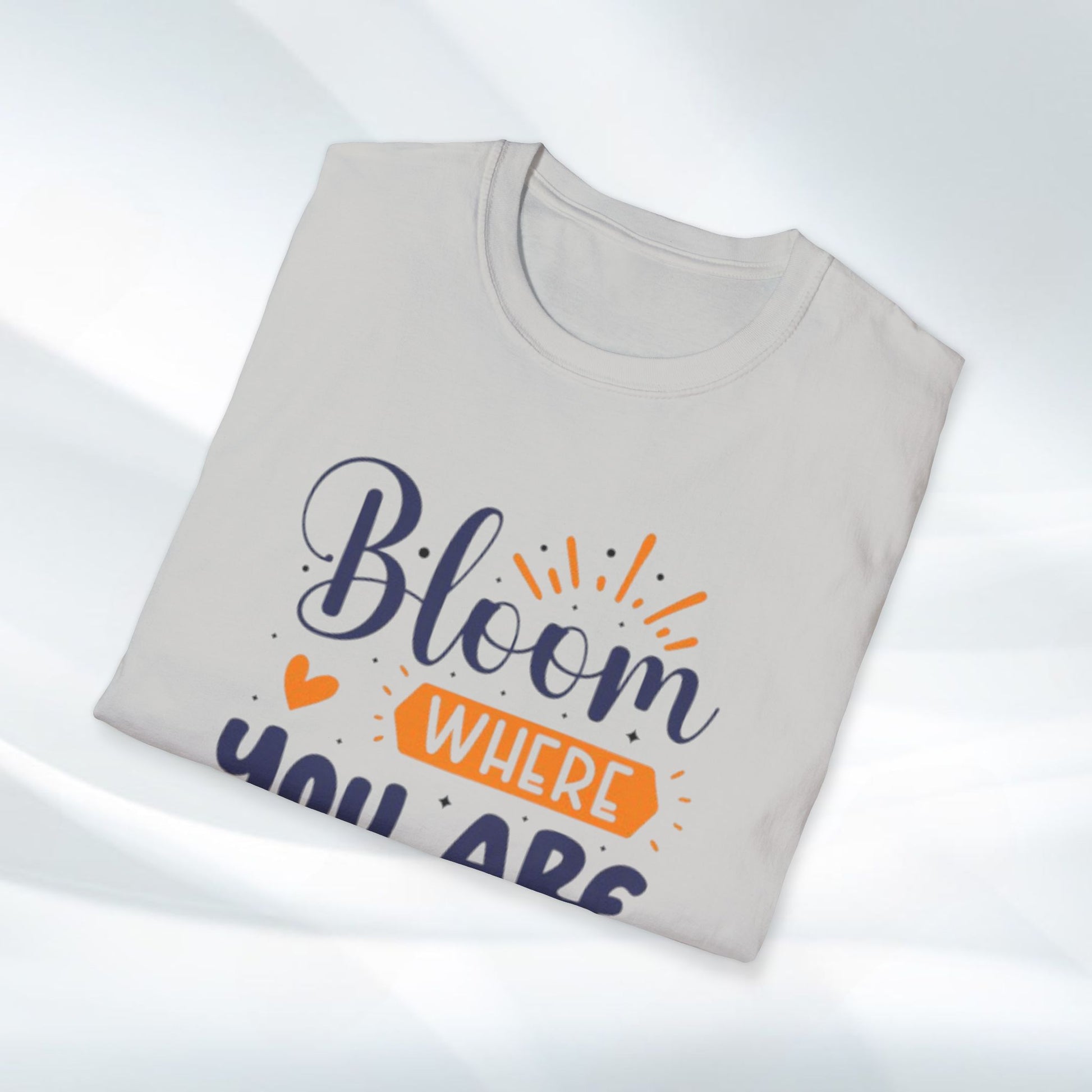 Inspirational Bloom T-Shirt - "Bloom Where You Are Planted" - GULLYDESIGN