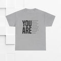 You Are Enough Unisex Heavy Cotton Tee | Inspirational Graphic Tee for Self-Love and Positivity - GULLYDESIGN