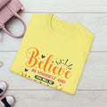 Unisex Softstyle T-Shirt - 'Believe in Yourself and You Will Be Unstoppable' Inspirational Tee - GULLYDESIGN