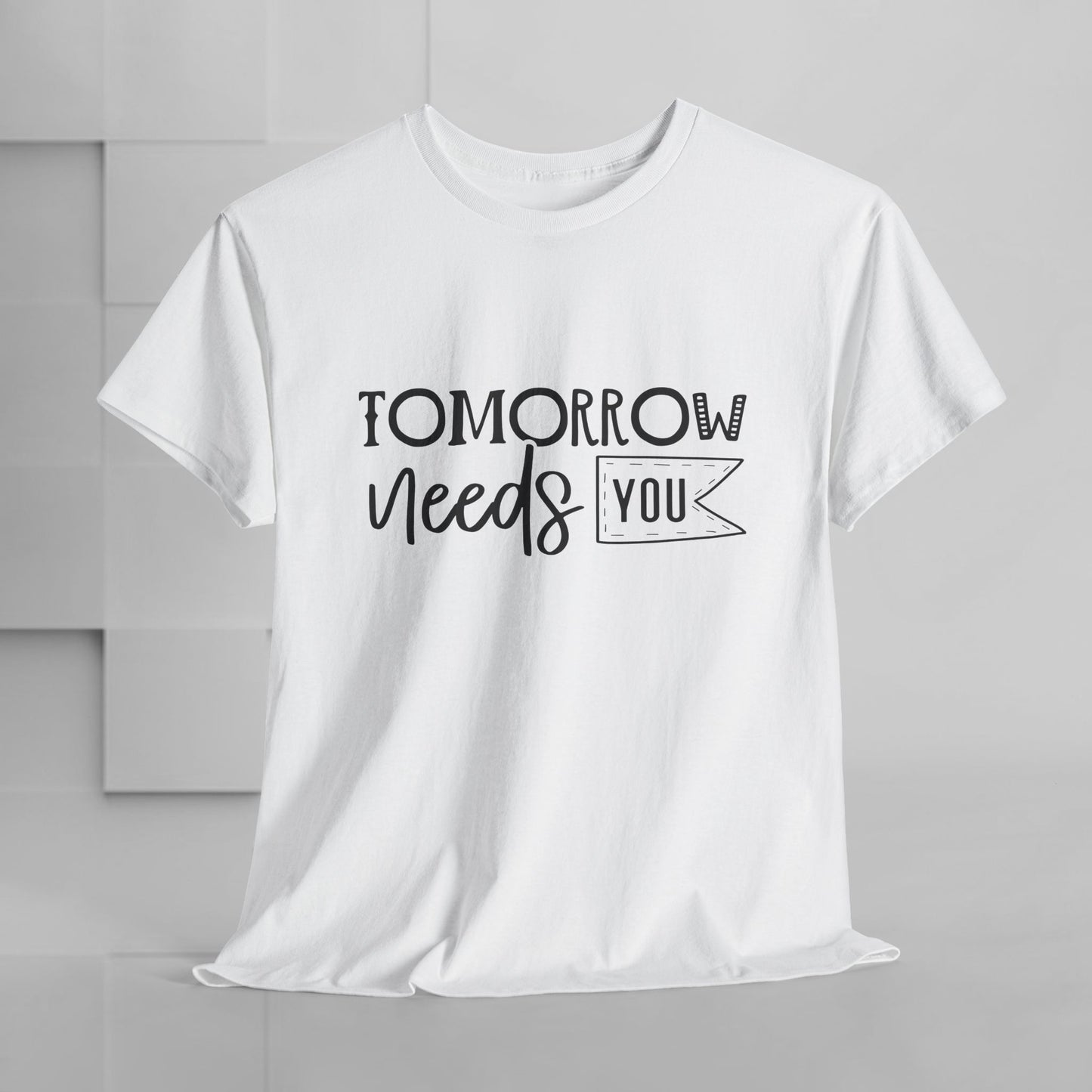 Inspirational Unisex Heavy Cotton Tee - 'Tomorrow Needs You'