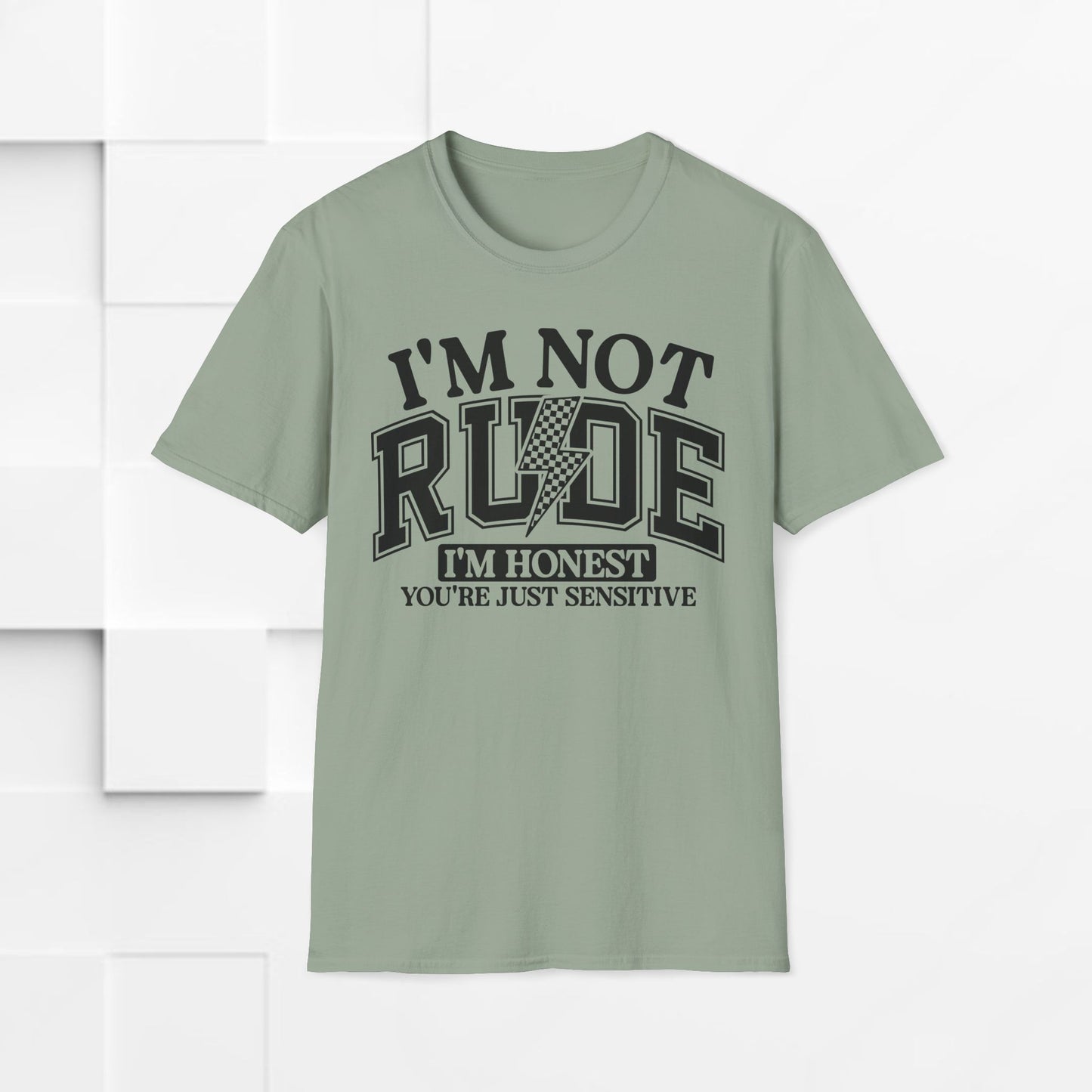 I'm Not Rude Unisex Softstyle T-Shirt – Honest Statement Tee for Fun Encounters
