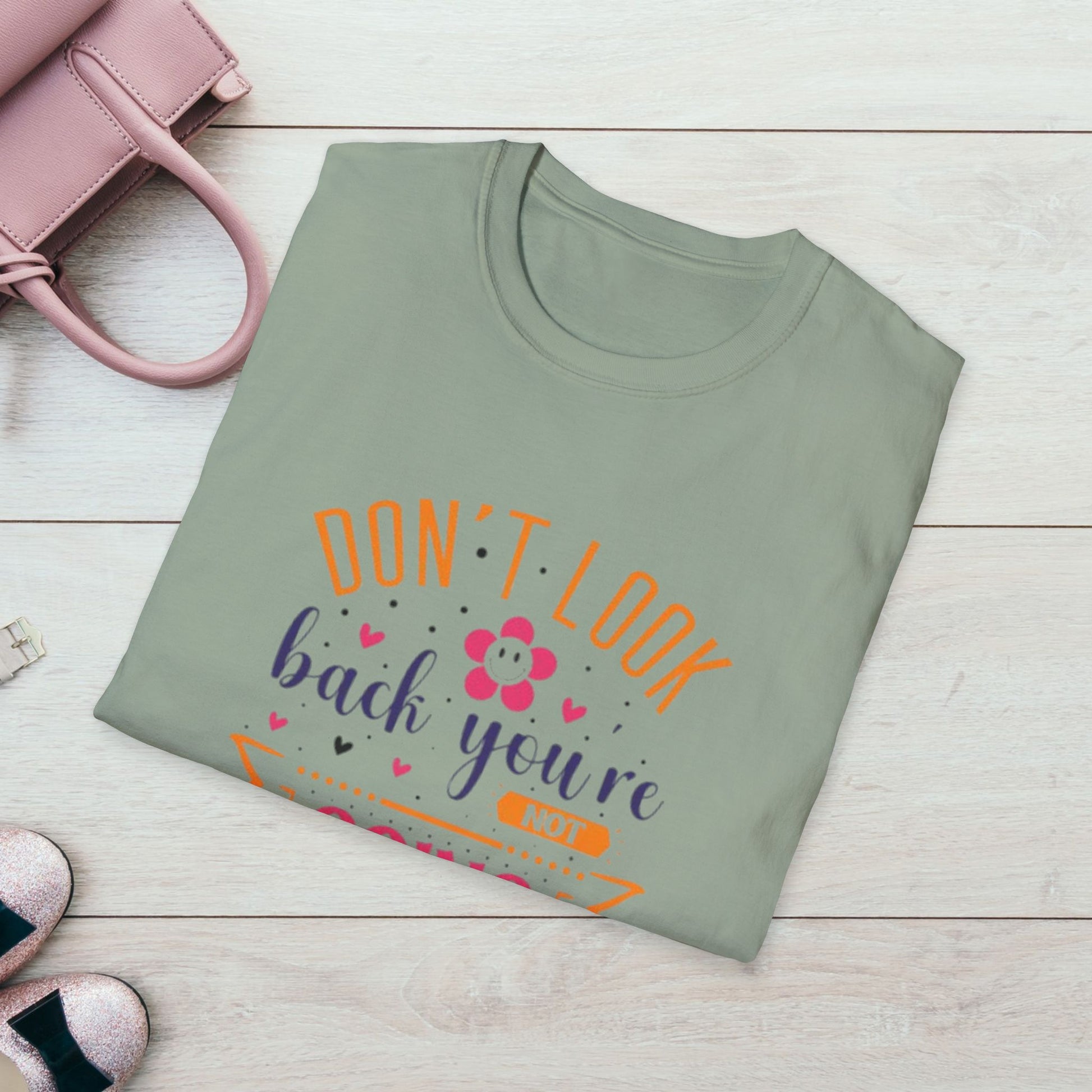 Inspirational Unisex Softstyle T-Shirt - 'Don't Look Back You're Not Going That Way' - Motivational Apparel for Everyday Wear - GULLYDESIGN