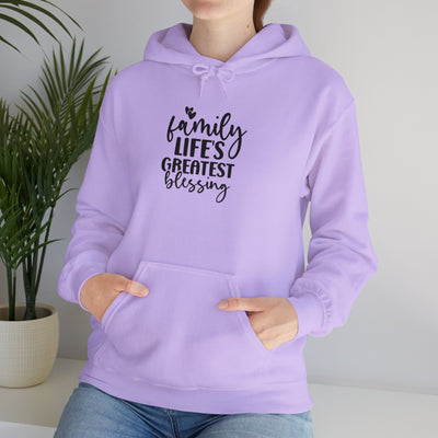 Family Life's Greatest Blessing Hoodie - Unisex