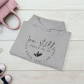 Inspirational Hoodie - Be Still Psalm 46:10 Heavy Blend Sweatshirt - GULLYDESIGN