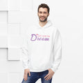 Just Livin' The Dream Hoodie - Unisex Midweight Softstyle Fleece, Cozy Casual Wear - GULLYDESIGN