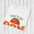 That's My Son Basketball T-Shirt - Unisex Garment-Dyed Tee for Proud Parents - GULLYDESIGN