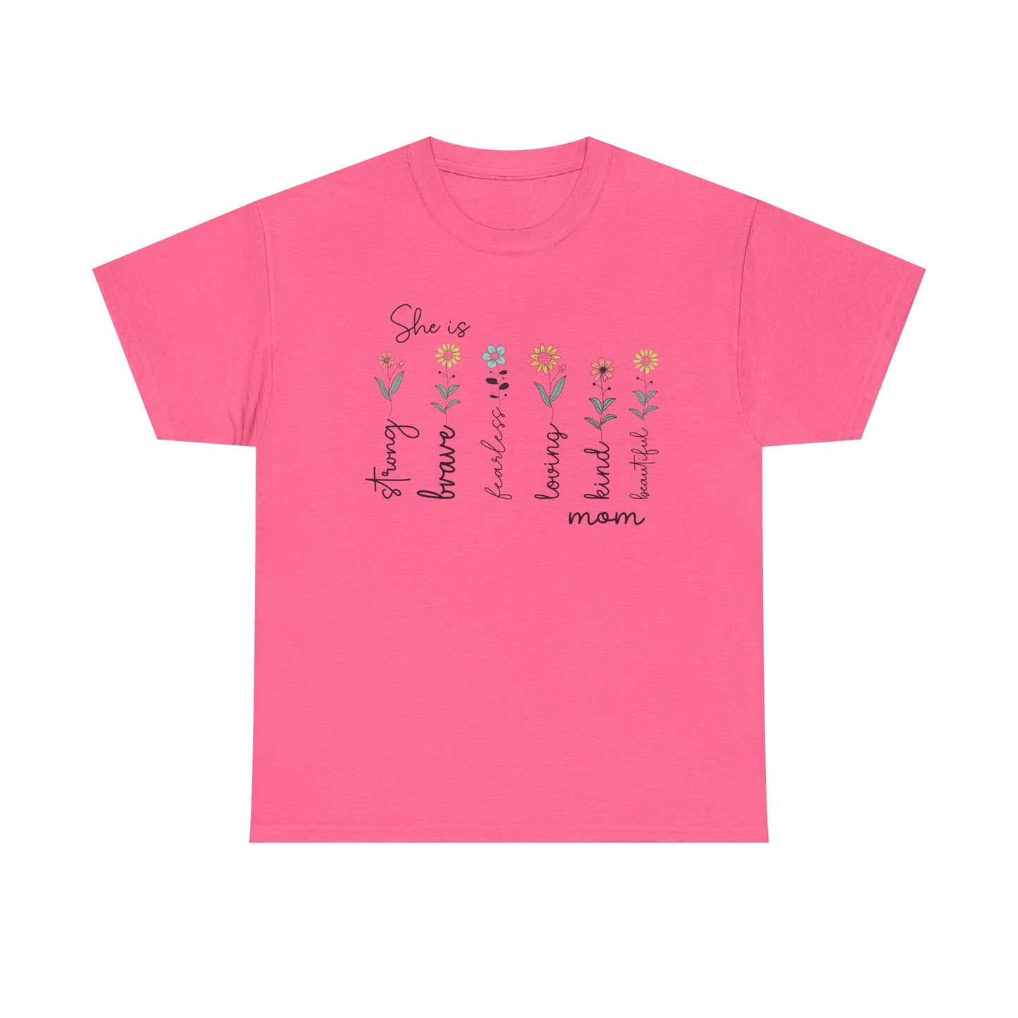Inspirational Mom Heavy Cotton Tee - Strong, Brave, Kind, Beautiful Design
