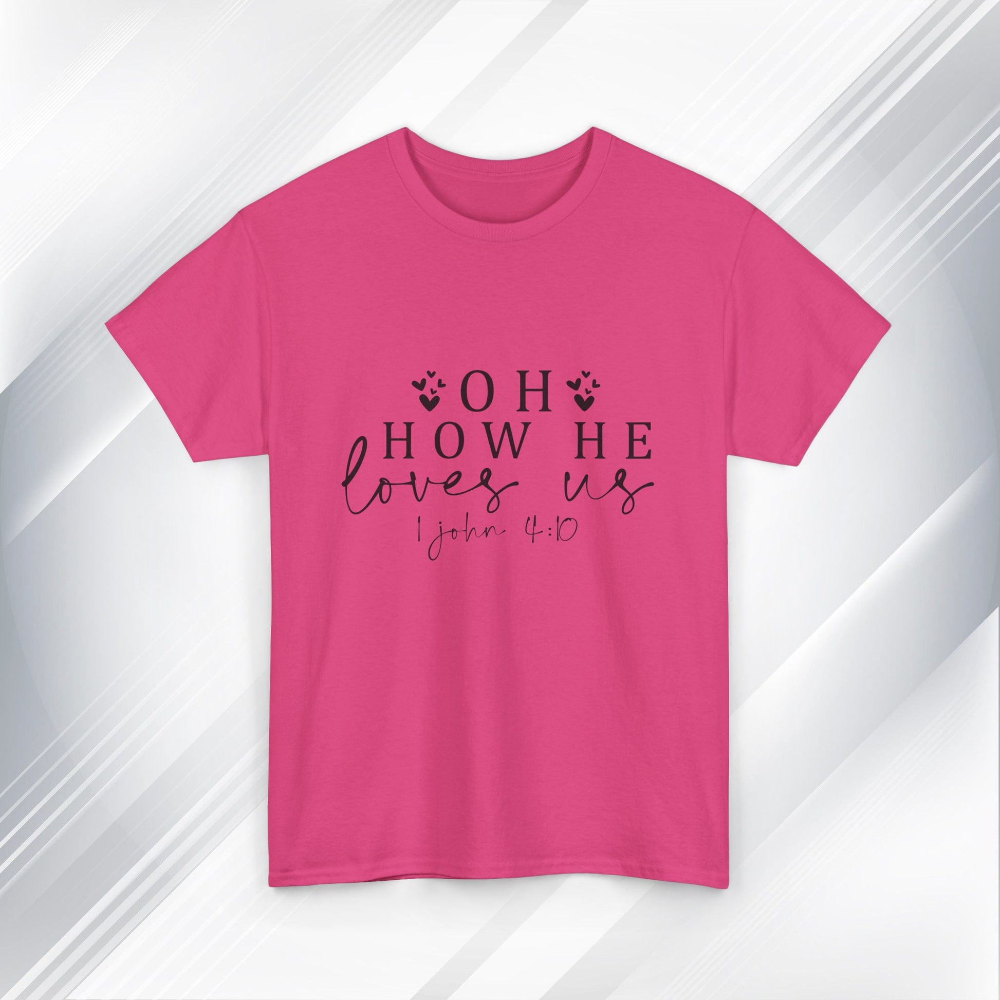 Inspirational Unisex Heavy Cotton Tee - 'Oh How He Loves Us' John 4:10 - GULLYDESIGN
