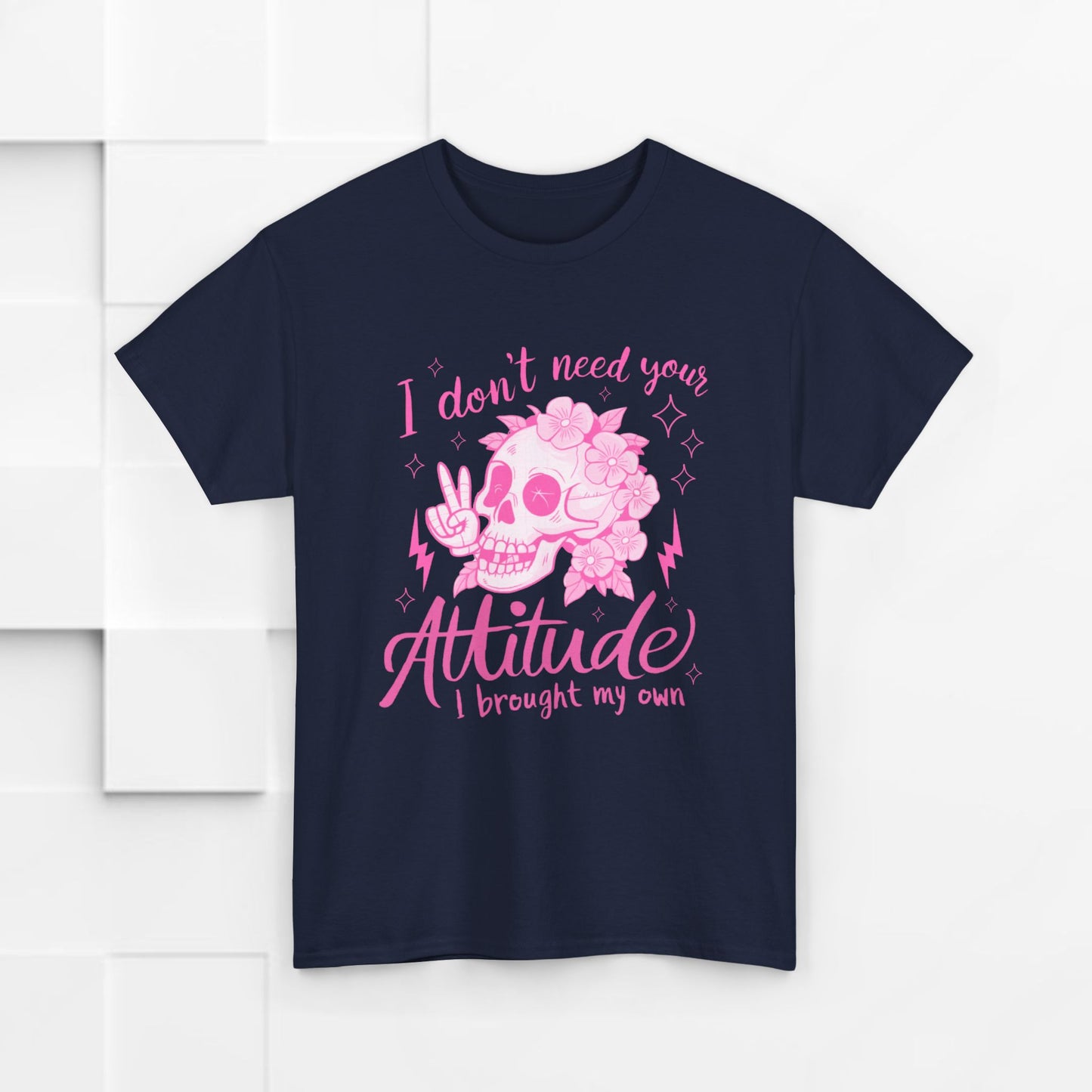 Unisex Heavy Cotton Tee - 'I Don't Need Your Attitude, I Brought My Own'