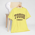 Tough as a Mother Unisex Heavy Cotton Tee - GULLYDESIGN