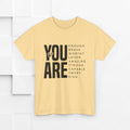 You Are Enough Unisex Heavy Cotton Tee | Inspirational Graphic Tee for Self-Love and Positivity - GULLYDESIGN