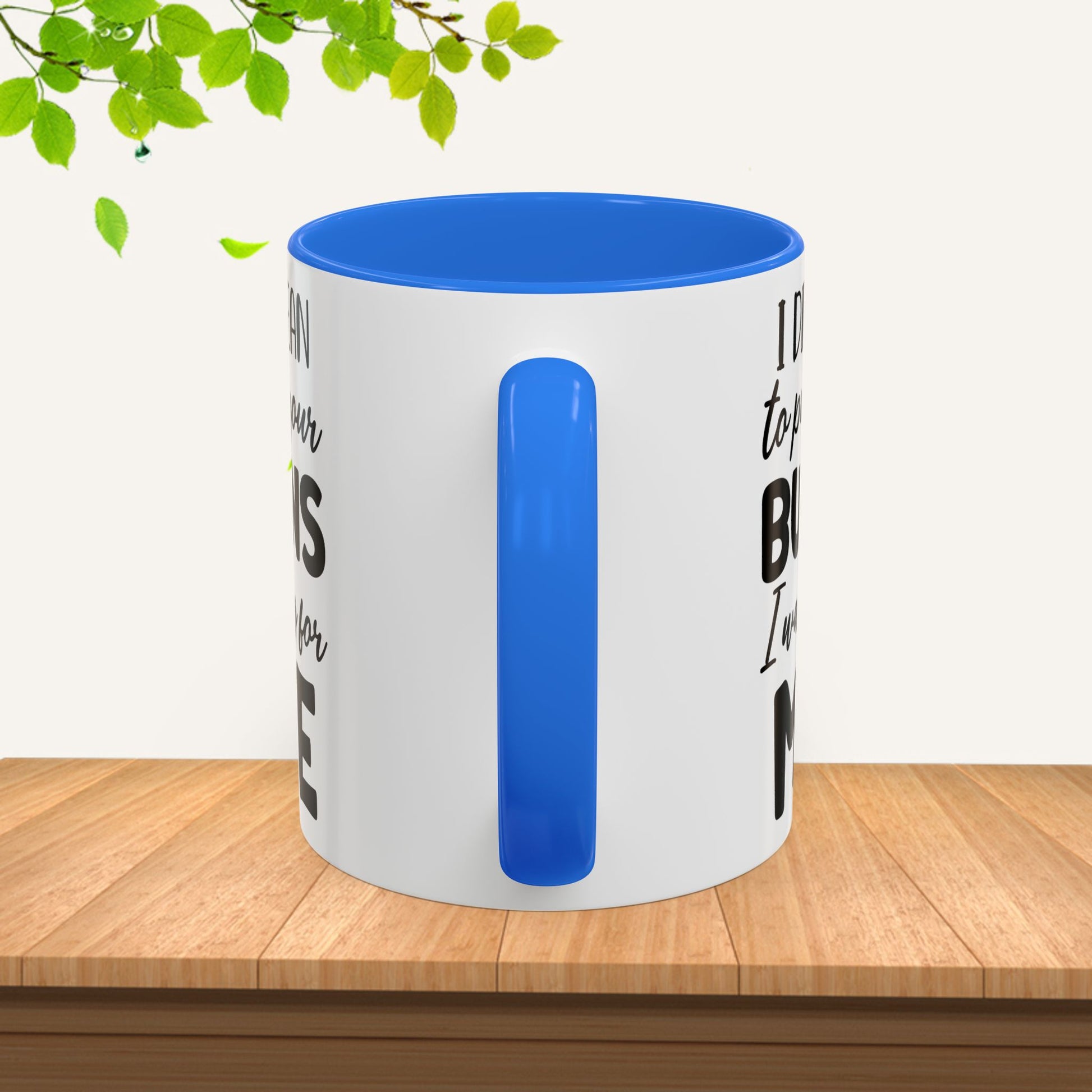 Funny Mugs - "I Didn't Mean to Push All Your Buttons, I Was Looking for Mute" - Perfect Gift for Coffee Lovers - GULLYDESIGN