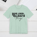 Motivational Quote Tee - 