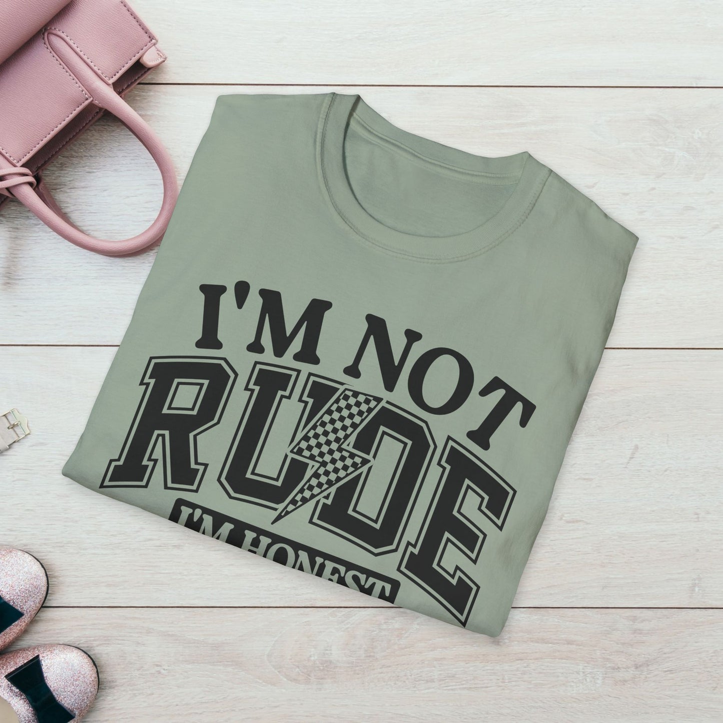I'm Not Rude Unisex Softstyle T-Shirt – Honest Statement Tee for Fun Encounters