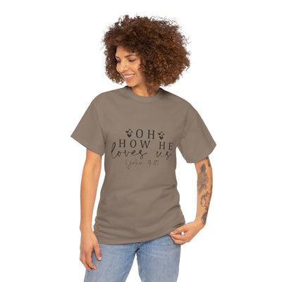 Inspirational Unisex Heavy Cotton Tee - 'Oh How He Loves Us' John 4:10