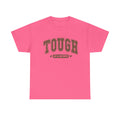 Tough as a Mother Unisex Heavy Cotton Tee - GULLYDESIGN