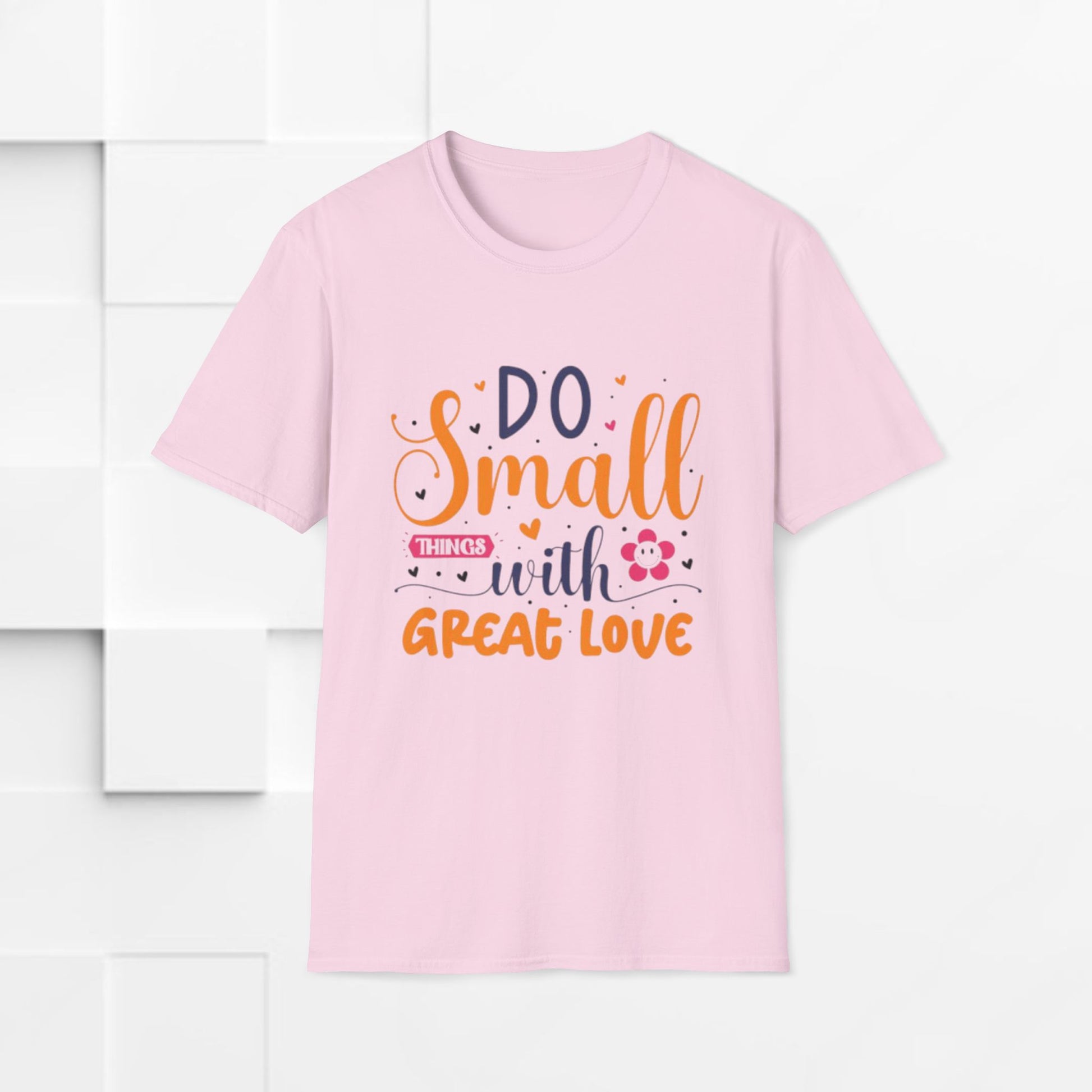 Do Small Things With Great Love Inspirational Tee - GULLYDESIGN