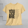 You Are Enough Unisex Heavy Cotton Tee | Inspirational Graphic Tee for Self-Love and Positivity - GULLYDESIGN