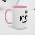 Inspirational Coffee Mug - 