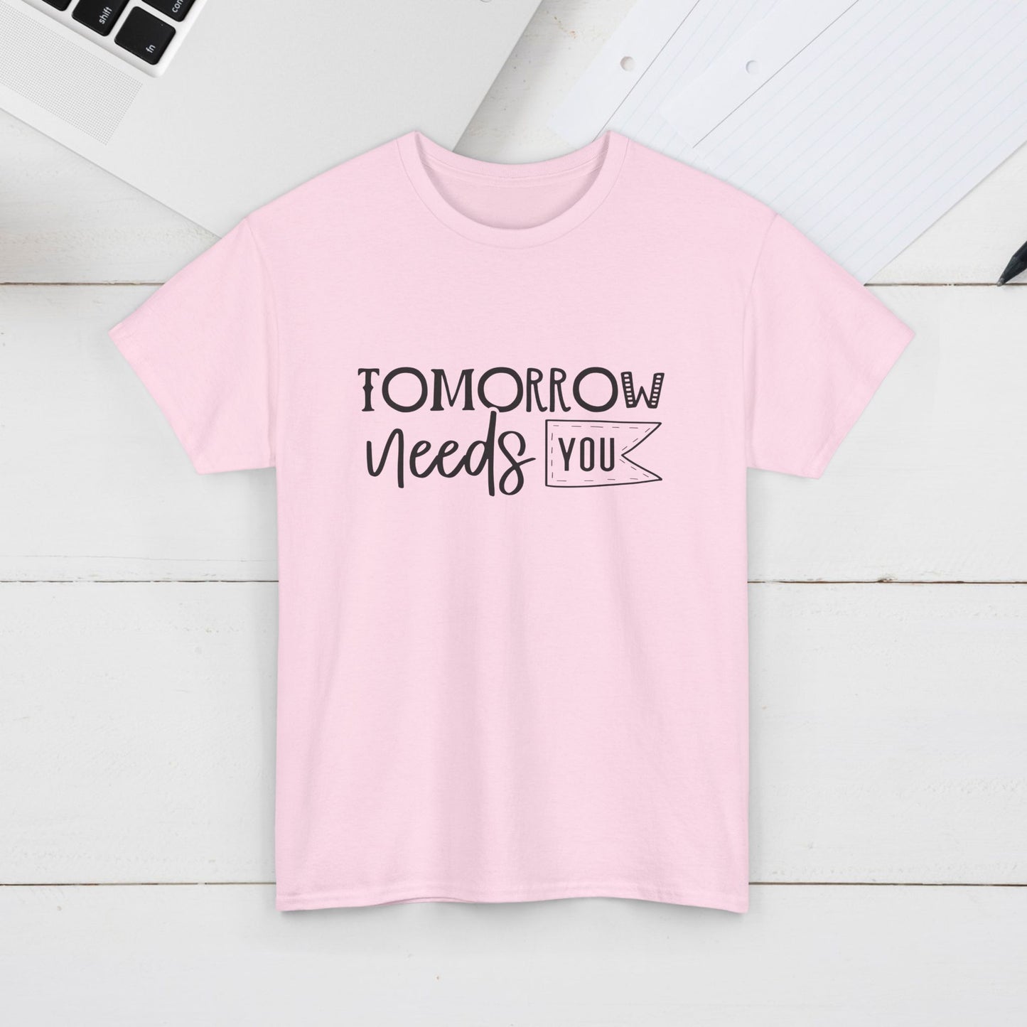 Inspirational Unisex Heavy Cotton Tee - 'Tomorrow Needs You'