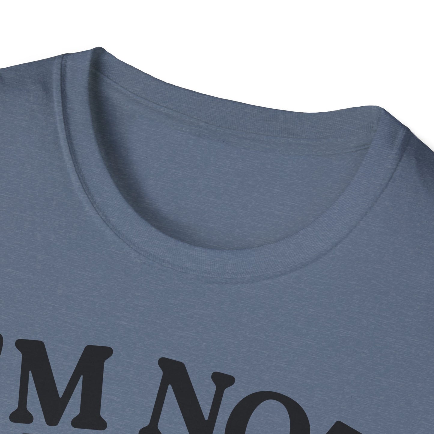 I'm Not Rude Unisex Softstyle T-Shirt – Honest Statement Tee for Fun Encounters