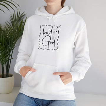 Inspirational Unisex Heavy Blend Hoodie - "but God" Design - GULLYDESIGN
