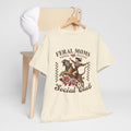 Feral Moms Social Club Tee - Unisex Heavy Cotton T-Shirt for Fun & Rebellious Moms - GULLYDESIGN