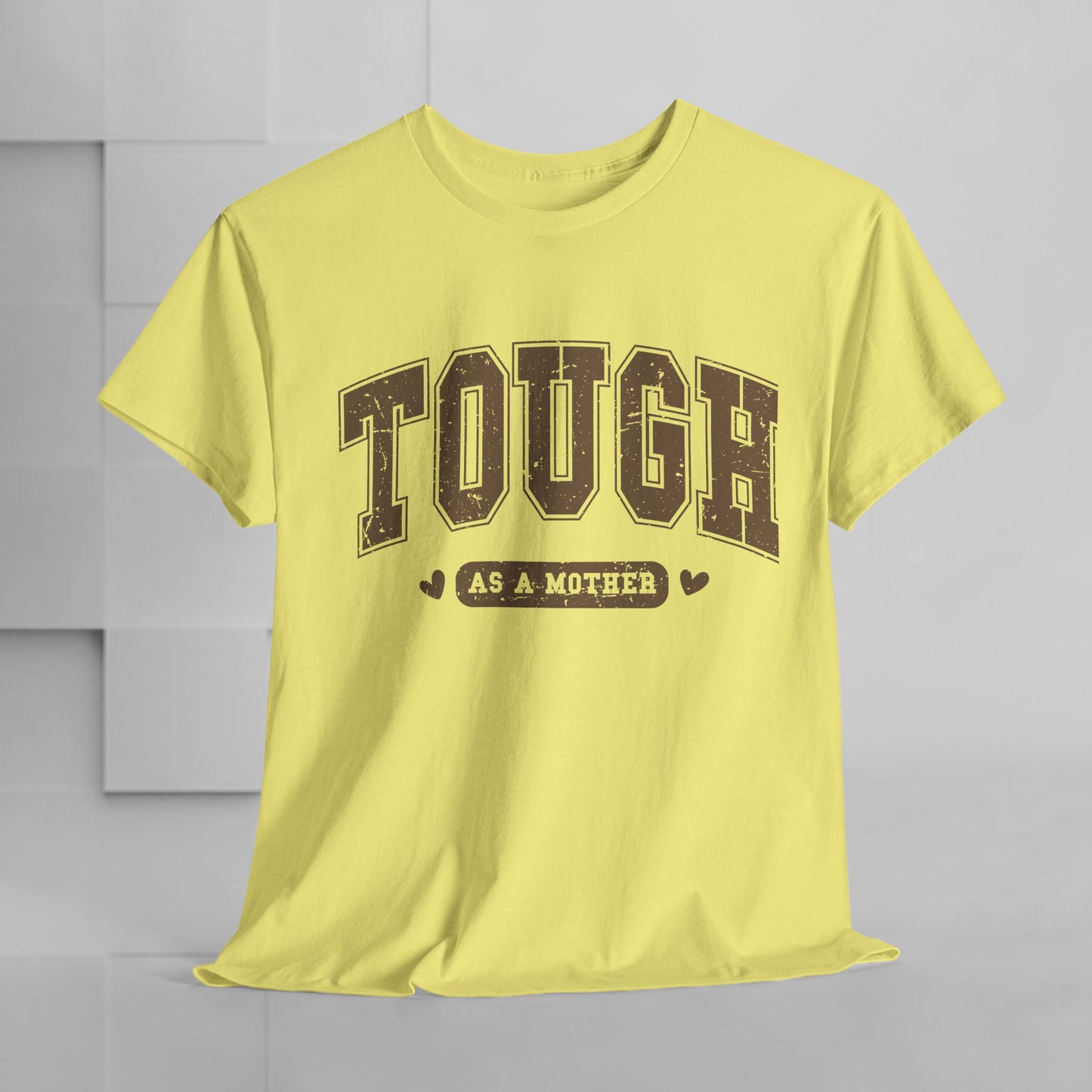 Tough as a Mother Unisex Heavy Cotton Tee
