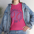 Baseball All Day Everyday Unisex Heavy Cotton Tee - GULLYDESIGN