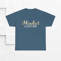 Mindset Unisex Heavy Cotton Tee - Inspirational T-Shirt for Positive Thinking - GULLYDESIGN