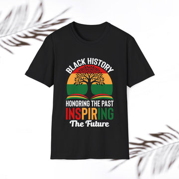 Black History Honoring the Past Inspiring the Future Urban Graphic Tee, Unisex T-Shirt - GULLYDESIGN