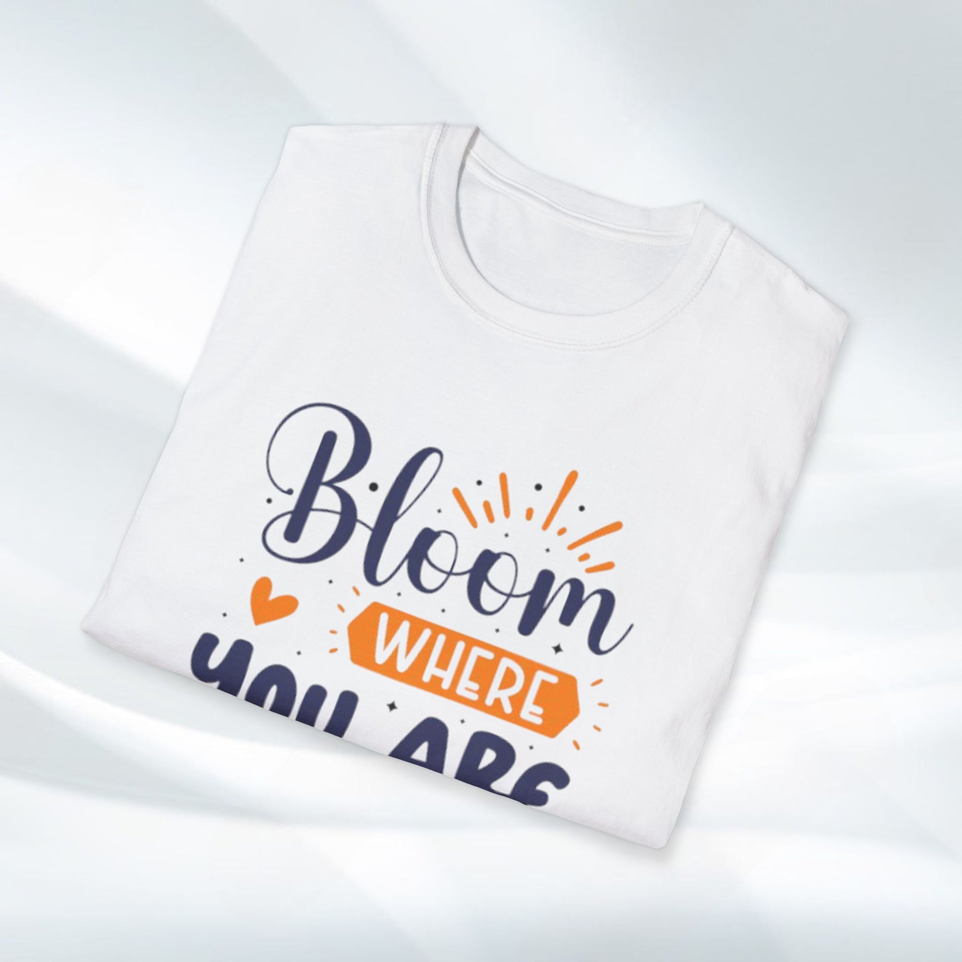 Inspirational Bloom T-Shirt - "Bloom Where You Are Planted" - GULLYDESIGN