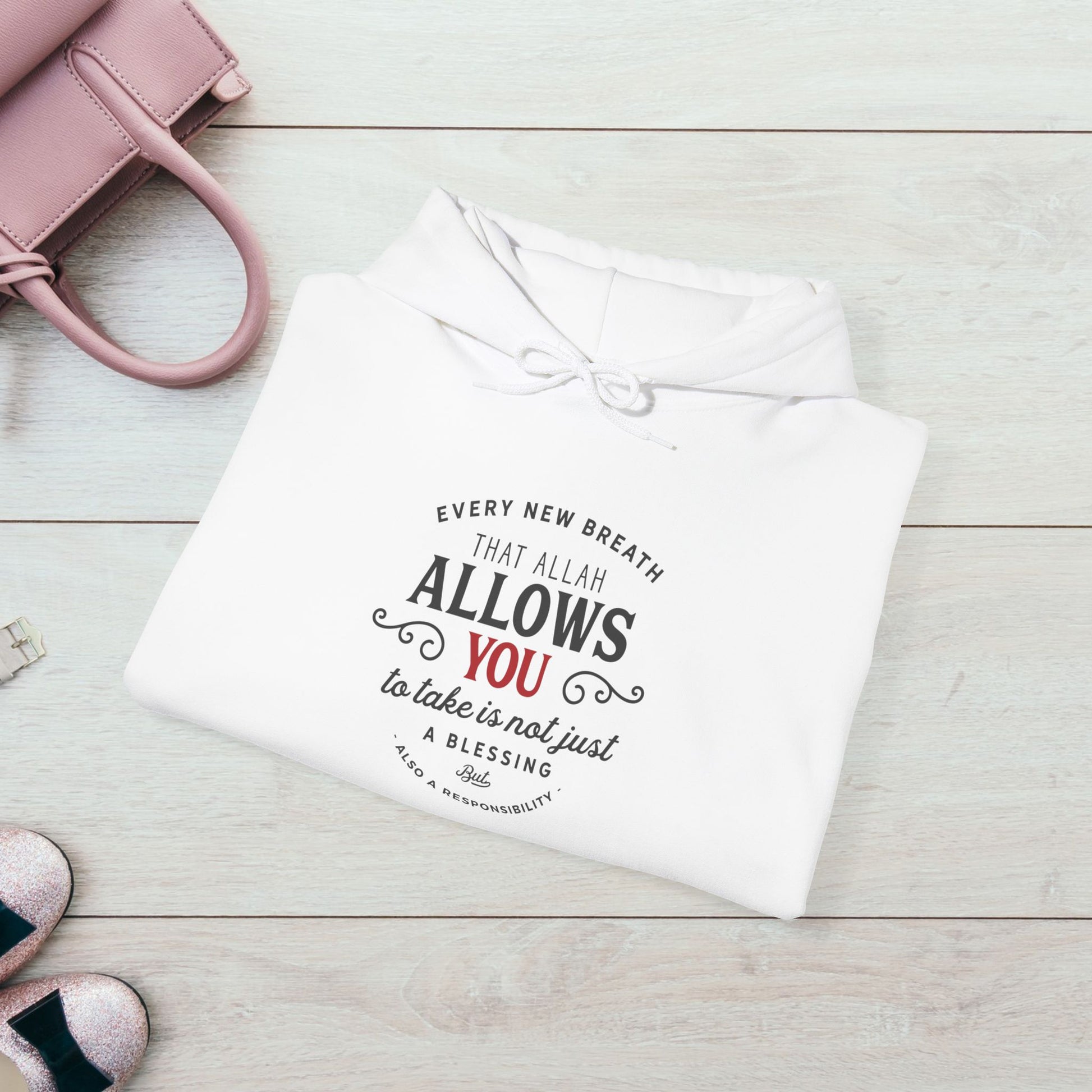 "Every New Breath is a Blessing & a Responsibility"  Unisex Heavy Blend™ Hooded Sweatshirt – Inspirational Islamic Quote - GULLYDESIGN