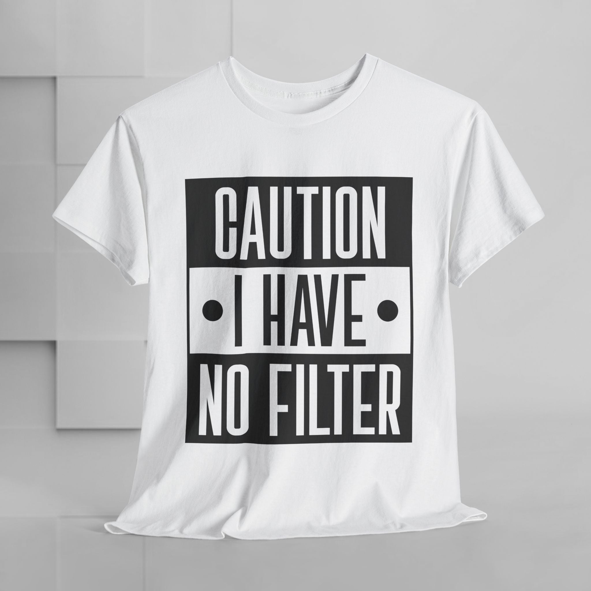 Caution I Have No Filter Unisex Heavy Cotton Tee - GULLYDESIGN