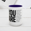 Inspirational Colorful Mug - Empowering Affirmations for Coffee Lovers