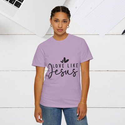 Love Like Jesus Unisex Garment-Dyed T-Shirt - Faith-Inspired Apparel