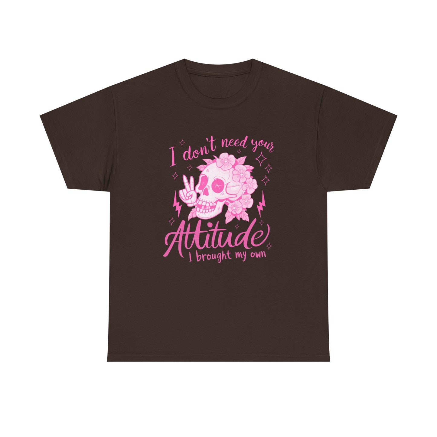 Unisex Heavy Cotton Tee - 'I Don't Need Your Attitude, I Brought My Own'