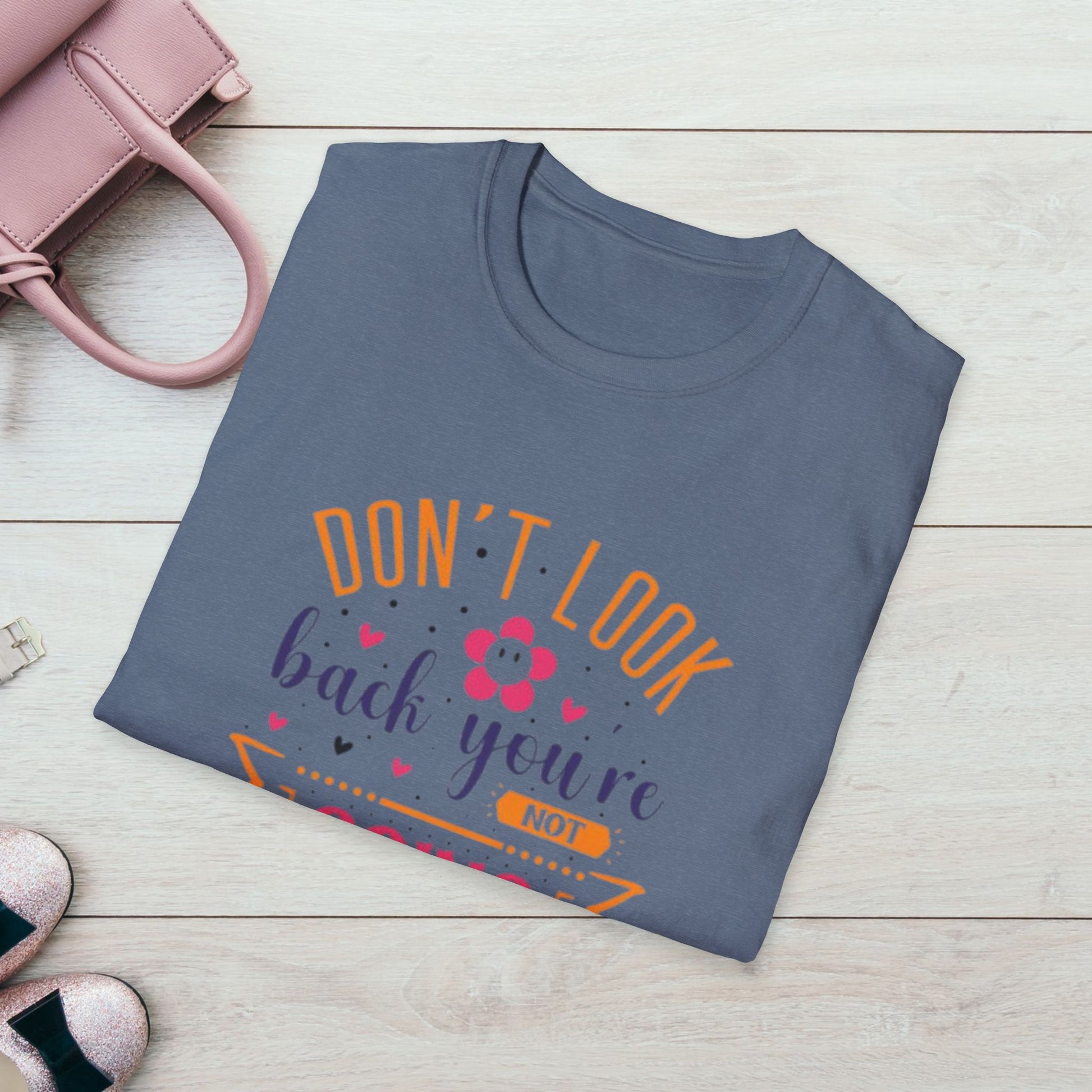 Inspirational Unisex Softstyle T-Shirt - 'Don't Look Back You're Not Going That Way' - Motivational Apparel for Everyday Wear - GULLYDESIGN