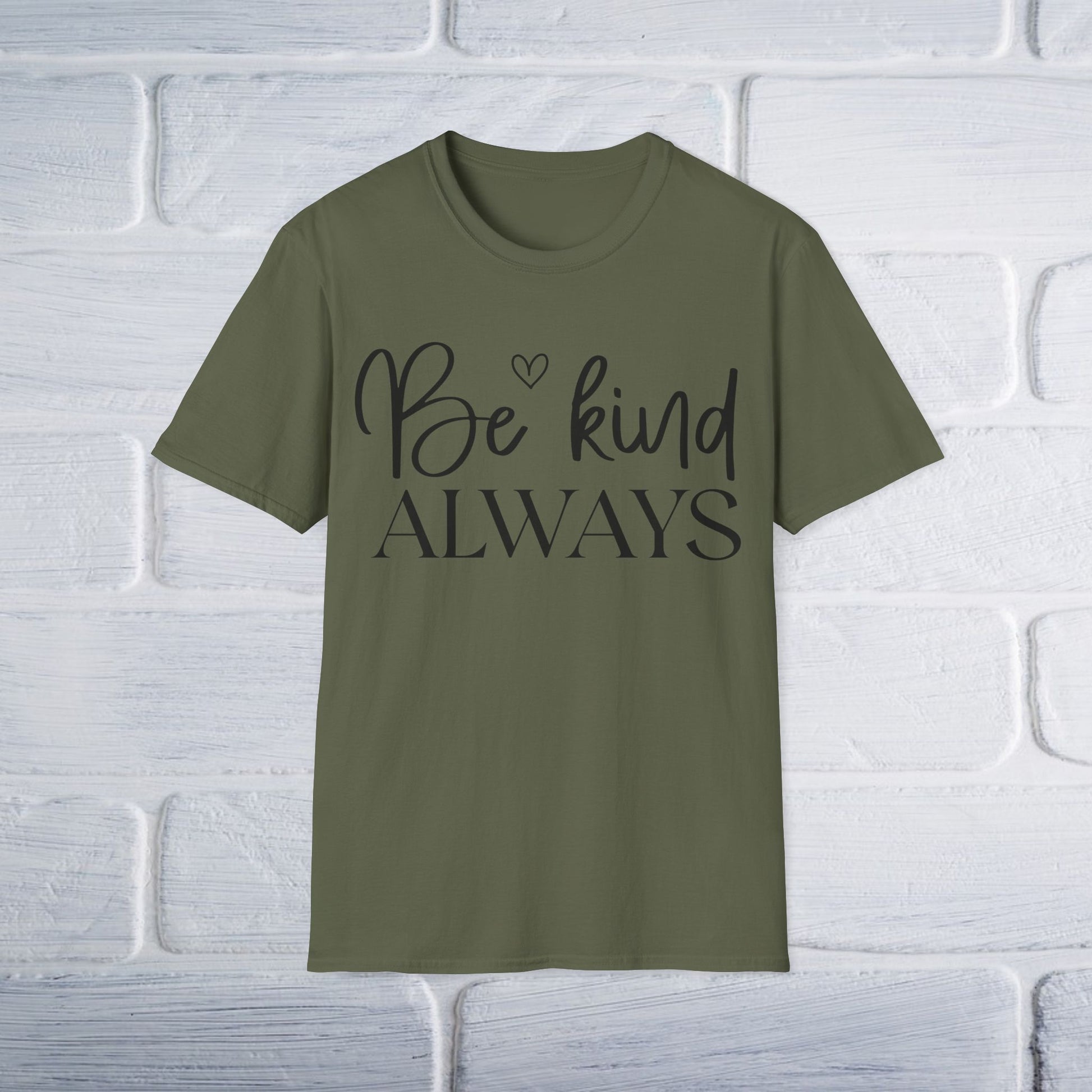 Be Kind Always T-Shirt - Unisex Softstyle - GULLYDESIGN