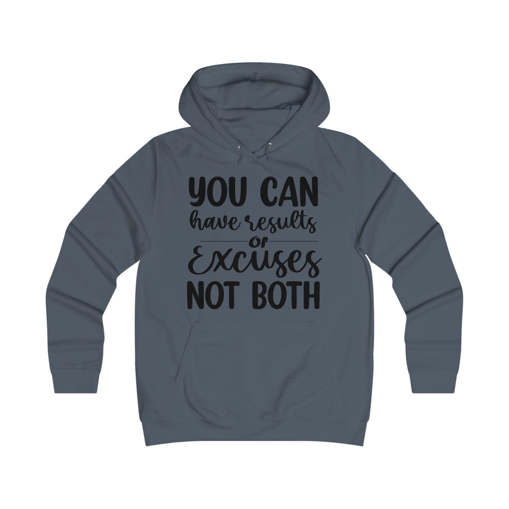 Results & Excuses Girlie College Hoodie - GULLYDESIGN