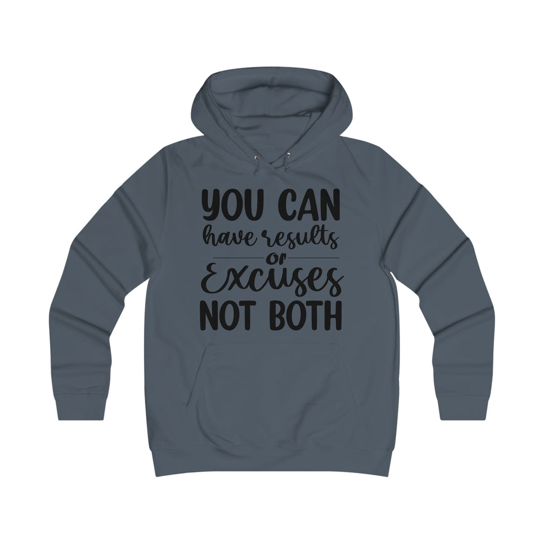 Results & Excuses Girlie College Hoodie - GULLYDESIGN