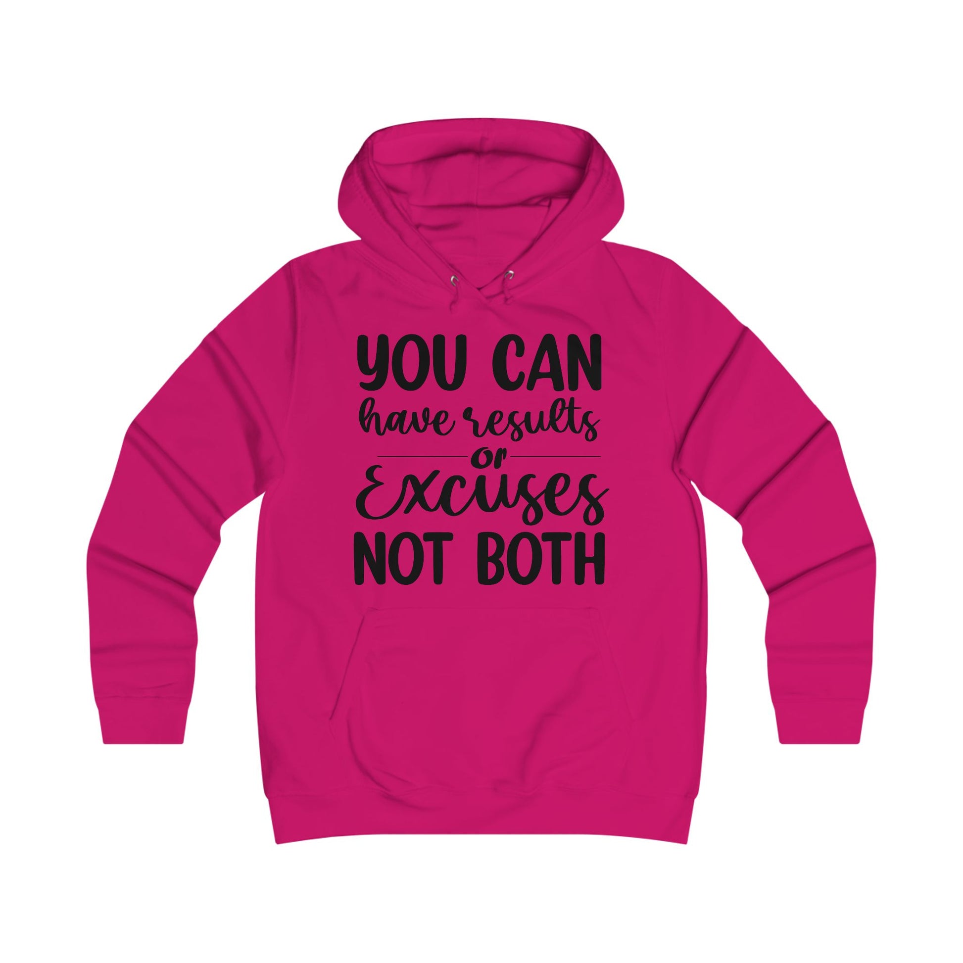 Results & Excuses Girlie College Hoodie - GULLYDESIGN