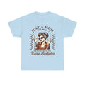 Just a Mom Unisex Heavy Cotton Tee - Funny Mom Shirt for Mother's Day - GULLYDESIGN