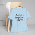Stronger Than The Storm Unisex Heavy Cotton Tee - GULLYDESIGN