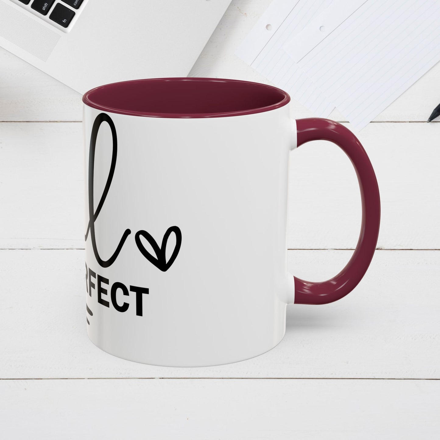 Inspirational Coffee Mug - "Be Real Not Perfect" - Colorful 11oz & 15oz Designs - GULLYDESIGN