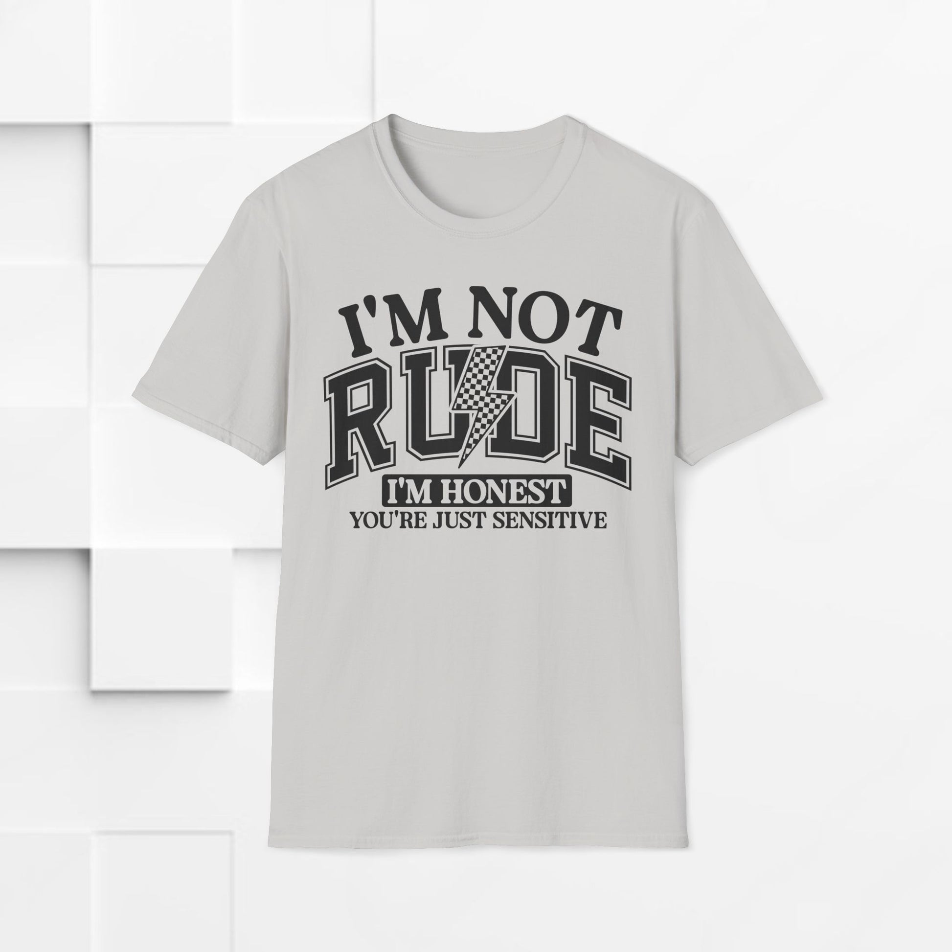 I'm Not Rude Unisex Softstyle T-Shirt – Honest Statement Tee for Fun Encounters - GULLYDESIGN