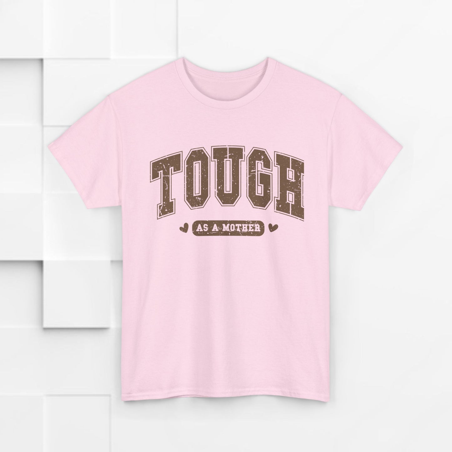 Tough as a Mother Unisex Heavy Cotton Tee