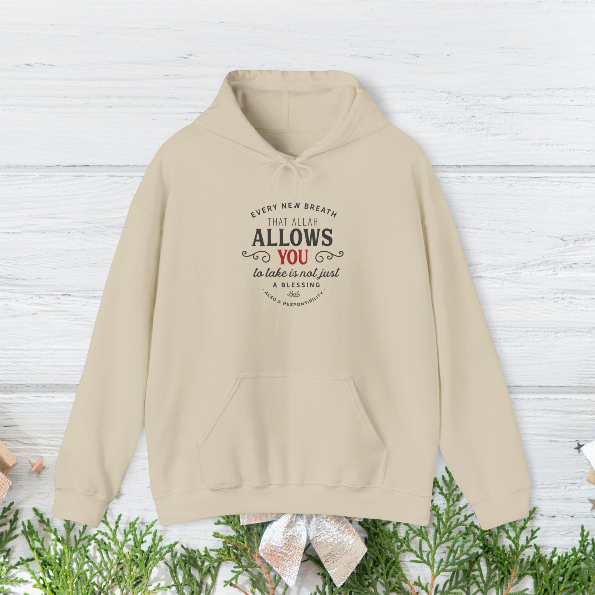 "Every New Breath is a Blessing & a Responsibility"  Unisex Heavy Blend™ Hooded Sweatshirt – Inspirational Islamic Quote - GULLYDESIGN